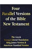 Four Parallel Versions of the Bible New Testament