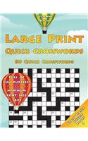 Large Print Quick Crosswords