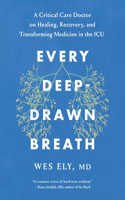 Every Deep-Drawn Breath