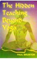 The Hidden Teachings Beyond Yoga