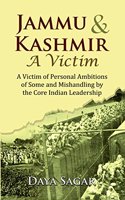 Jammu & Kashmir—A Victim