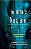 Foundations of Measurement Volume I