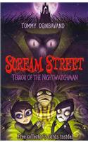 Scream Street 9: Terror of the Nightwatchman