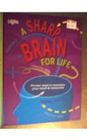 A Sharp Brain For Life