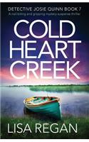 Cold Heart Creek