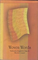 Woven Words Textbook in English for Class - 11 (Elective Course) - 11074