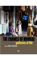 The Chawls of Mumbai: Galleries of Life