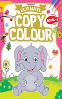 Ultimate Copy Colour Book 2