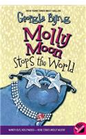 Molly Moon Stops the World