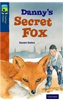 Oxford Reading Tree TreeTops Fiction: Level 14: Danny's Secret Fox