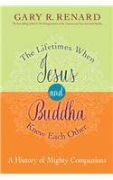 The Lifetimes When Jesus and Buddha Knew Each Other