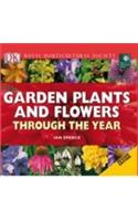 RHS Garden Plants and Flowers Through the Year