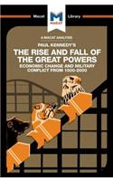 An Analysis of Paul Kennedy's The Rise and Fall of the Great Powers