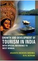 Growth and Development of Tourism in India: With Special Reference To West Bengal