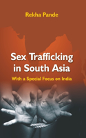 Sex Trafficking In South Asia