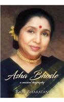 Asha Bhosle: A Musical Biography