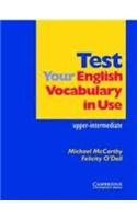 Test Your English Vocabulary In Use - Upper Intermediate