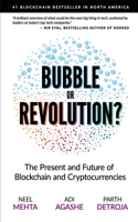 Blockchain Bubble or Revolution