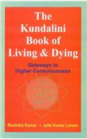 Kundalini Book Of Living & Dying