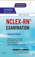 Saunders Q & A Review for the NCLEX-RN® Examination, 6e