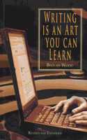 Writing Is An Art You Can Learn (Spire Series)