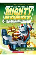 Ricky Ricotta #2 Mighty Robot Vs. The Mutant Mosquitoes From Mercury