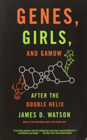 Genes, Girls, and Gamow