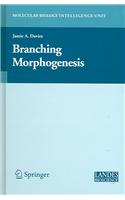 Branching Morphogenesis