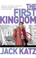 First Kingdom Vol. 6: Destiny