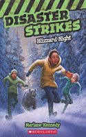 Disaster Strikes #3: Blizzard Night