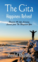 Gita Happiness Retreat