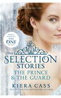 The Selection Stories:The Prince and The Guard