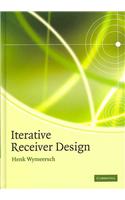 Iterative Receiver Design