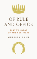 Of Rule and Office