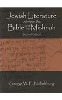 Jewish Literature between the Bible and the Mishnah