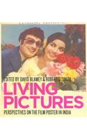 Living Pictures: Perspectives on the Film Poster in India