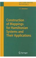 Construction of Mappings for Hamiltonian Systems and Their Applications