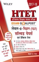 Wiley's HTET Exam Goalpost Science, Level - 2 (TGT), Solved Papers and Practice Tests in Hindi