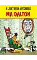 A Lucky Luke Adventure: Ma Dalton