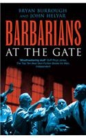 Barbarians At The Gate