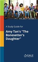 Study Guide for Amy Tan's 