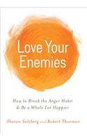 Love Your Enemies