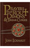 Prayers That Rout Demons & Break Curses