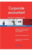 Corporate accountant RED-HOT Career Guide; 2553 REAL Interview Questions