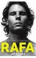 Rafa: My Story