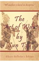 Art of War by Sun Tzu - Classic Collector's Edition