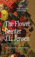 The Flower Painter J.L. Jensen