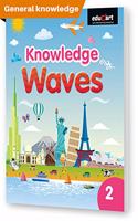 Knowledge Waves (Gk) Textbook For Class 2 (Classic Series)