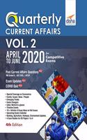 Quarterly Current Affairs Vol. 2 - April to June 2020 for Competitive Exams