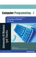 Computer programming-I : As per the fi rst-year engineering syllabus of University of Mumbai